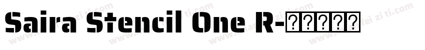 Saira Stencil One R字体转换